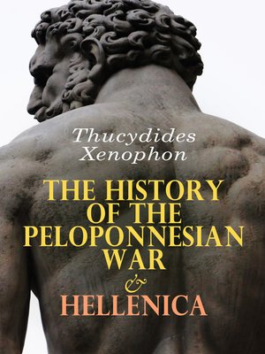 cover image of The History of the Peloponnesian War & Hellenica